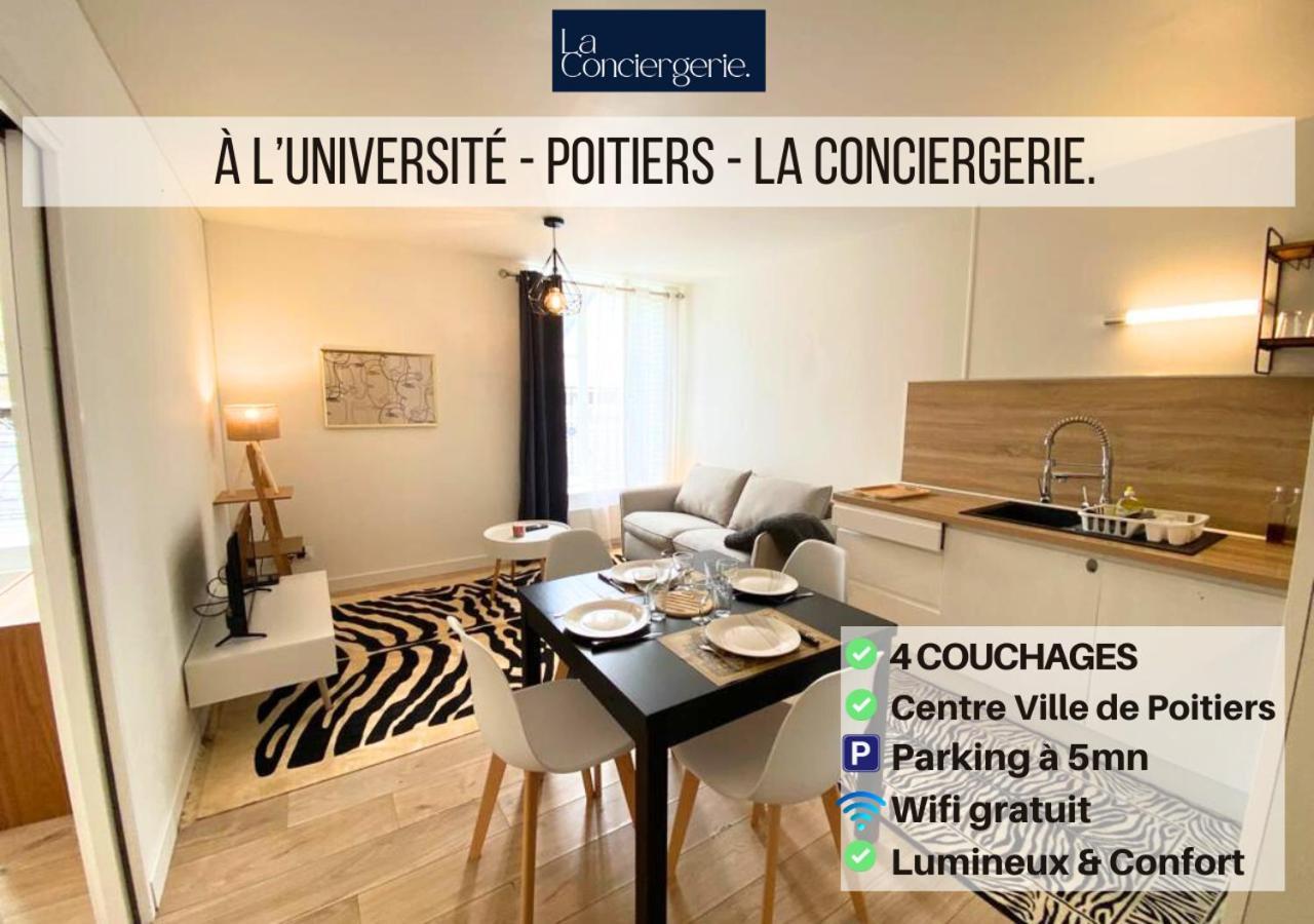 A L'Universite - Poitiers Centre- La Conciergerie Екстер'єр фото